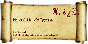 Mikulik Ágota névjegykártya